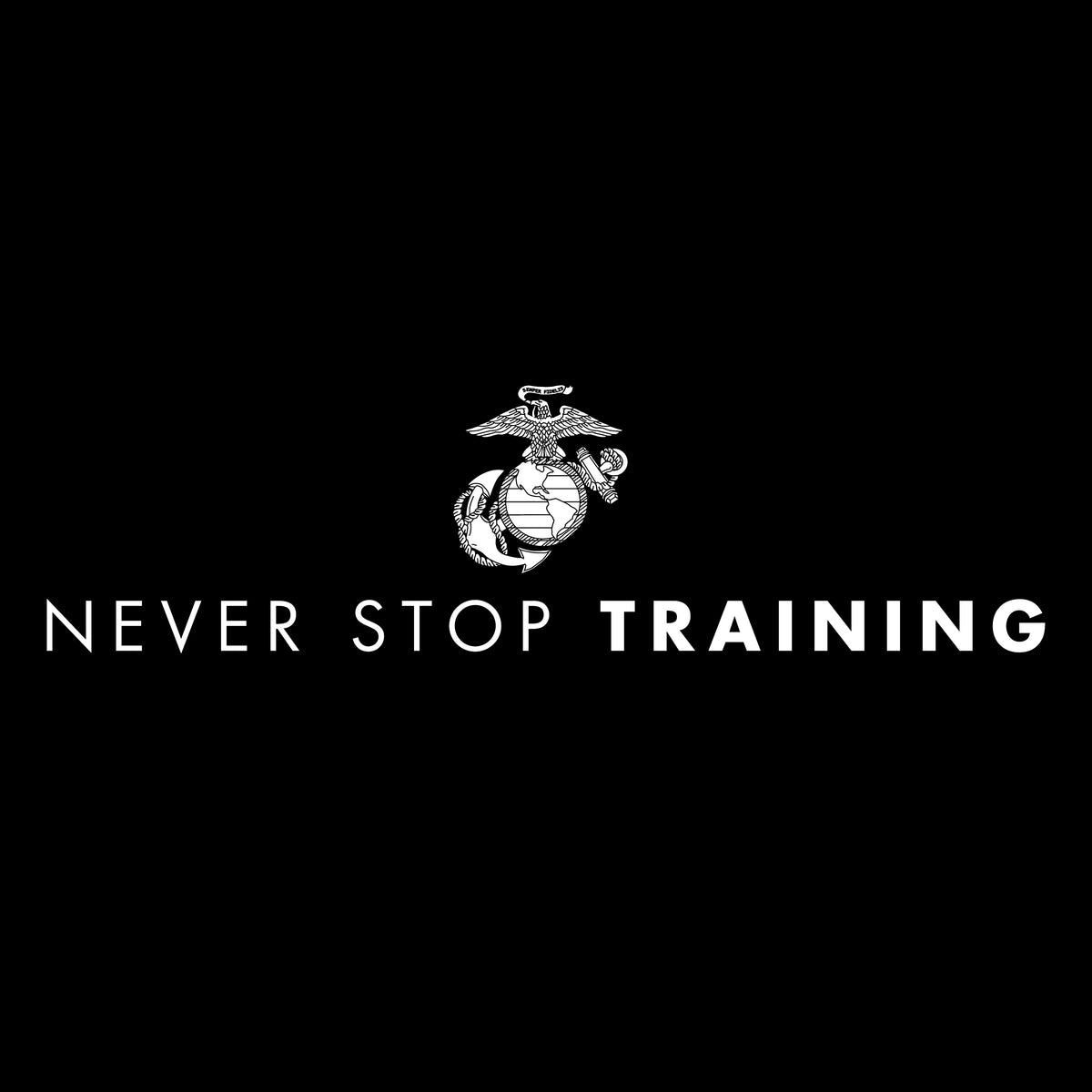 Never Stop Training Marines Tank