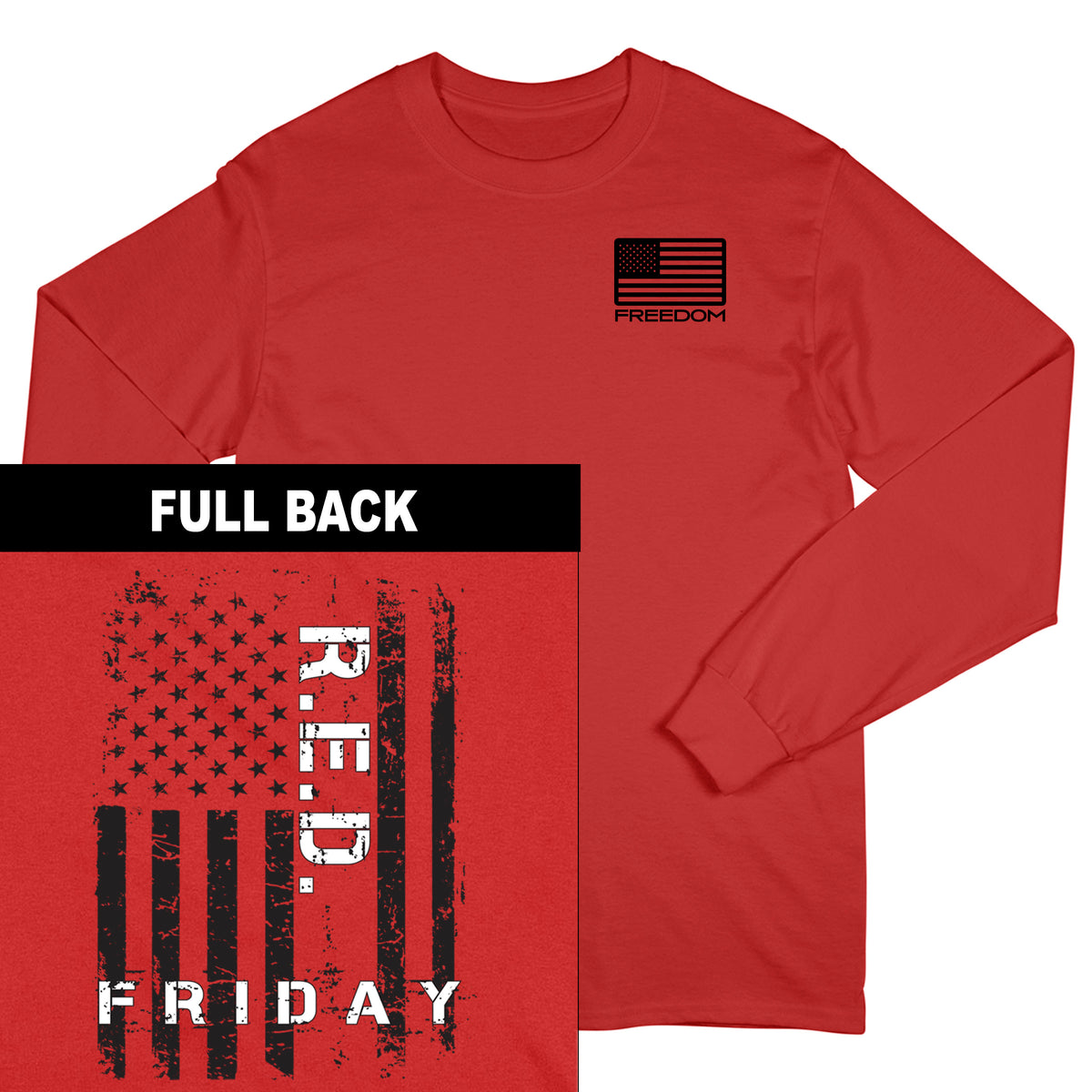 R.E.D Friday Flag 2-Sided Long Sleeve Tee