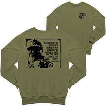 Chesty Puller Quote Sweatshirt