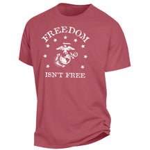Marines Freedom Isn't Free Comfort Wash Crimson Red Tee