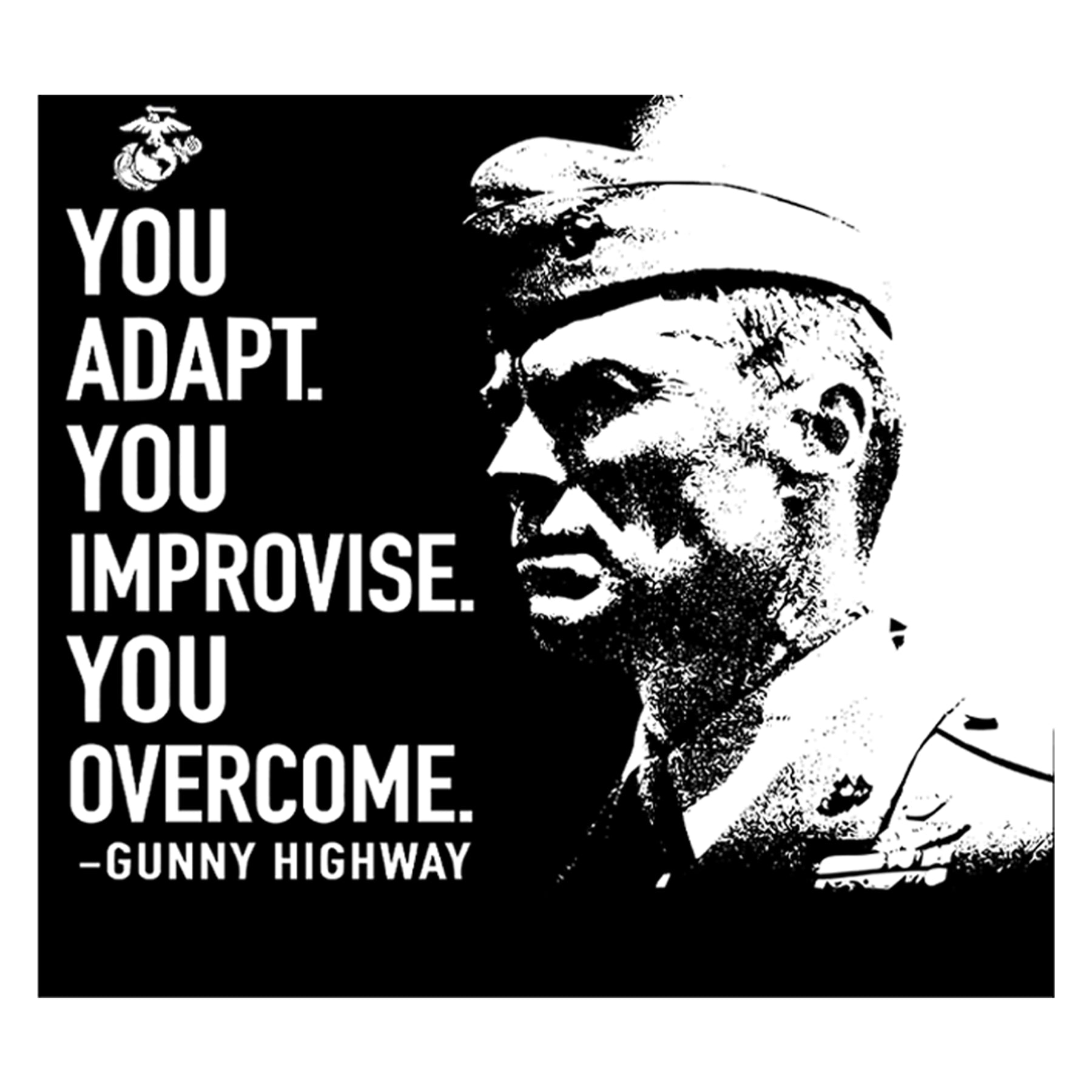 Gunny Highway Quote Tee | USMC T-Shirts