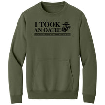 Marines I Took An Oath Pocket Sweatshirt