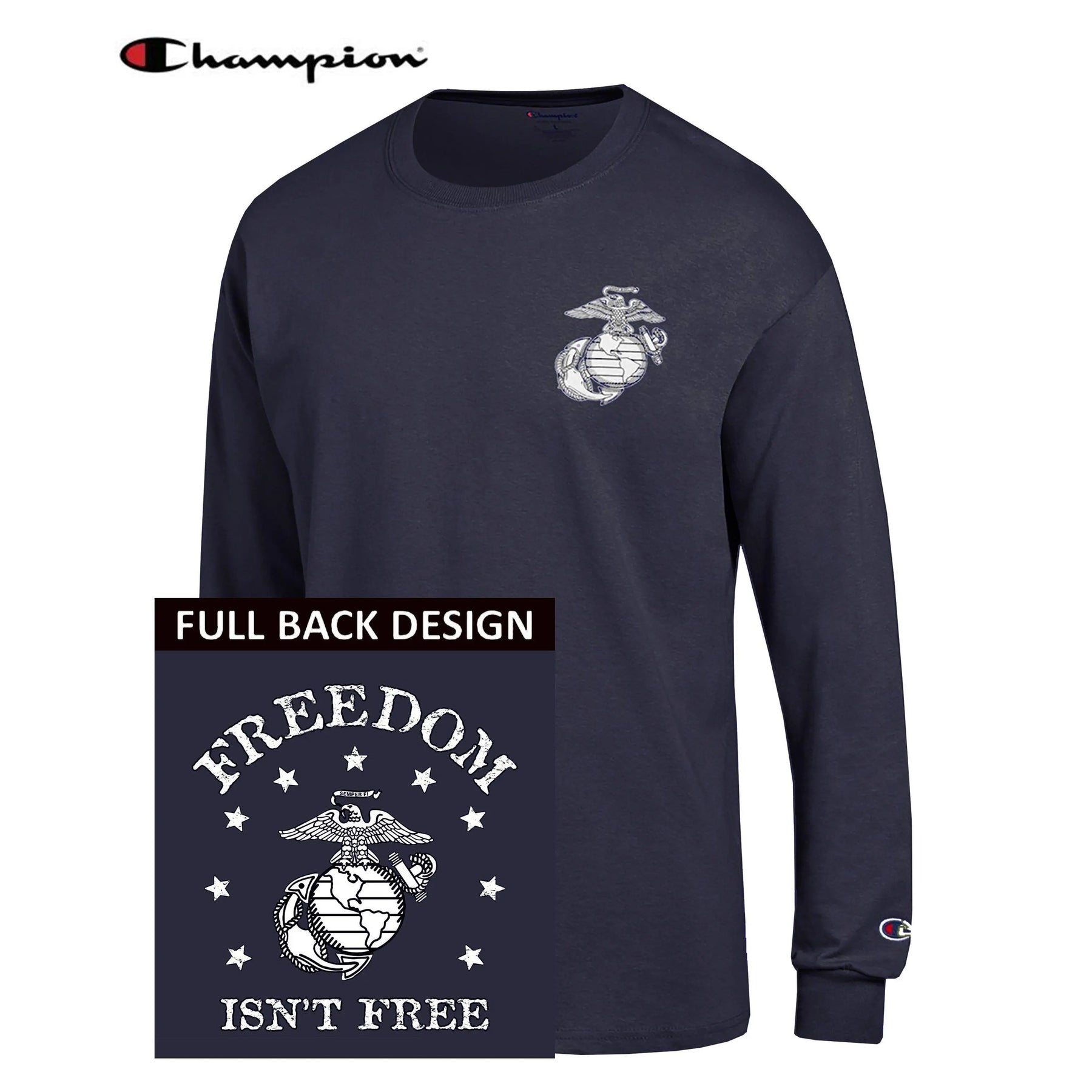 Marine Corps Shirt: Champion Freedom Isn't Free Navy 2-Sided Long Sleeve T- Shirt