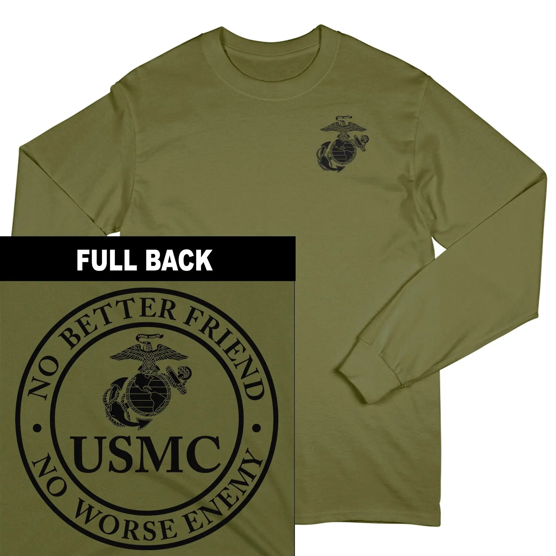 Marines No Better Friend 2-Sided Long Sleeve Tee